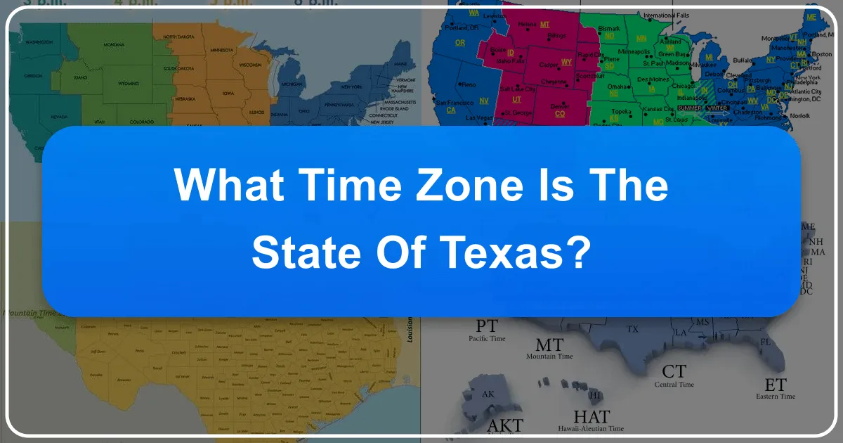What Time Zone is the State of Texas