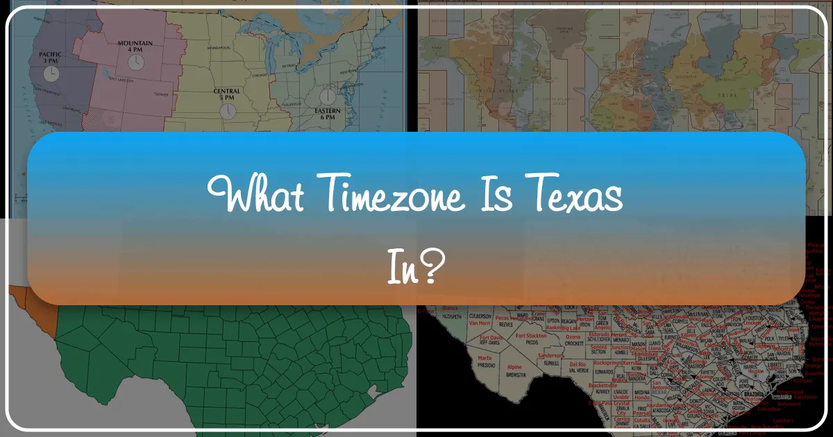What Timezone Is Texas In