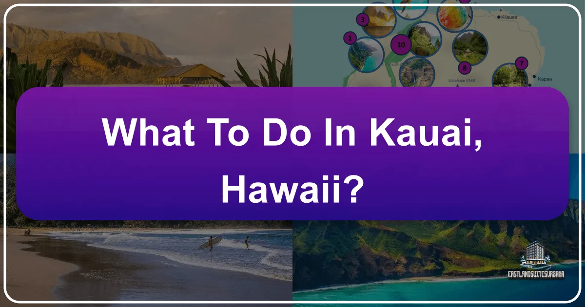 What to Do in Kauai, Hawaii