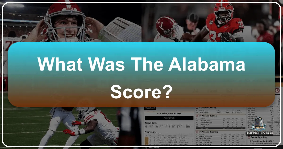What Was the Alabama Score? Unpacking the Heart of Southern Charm for Travelers