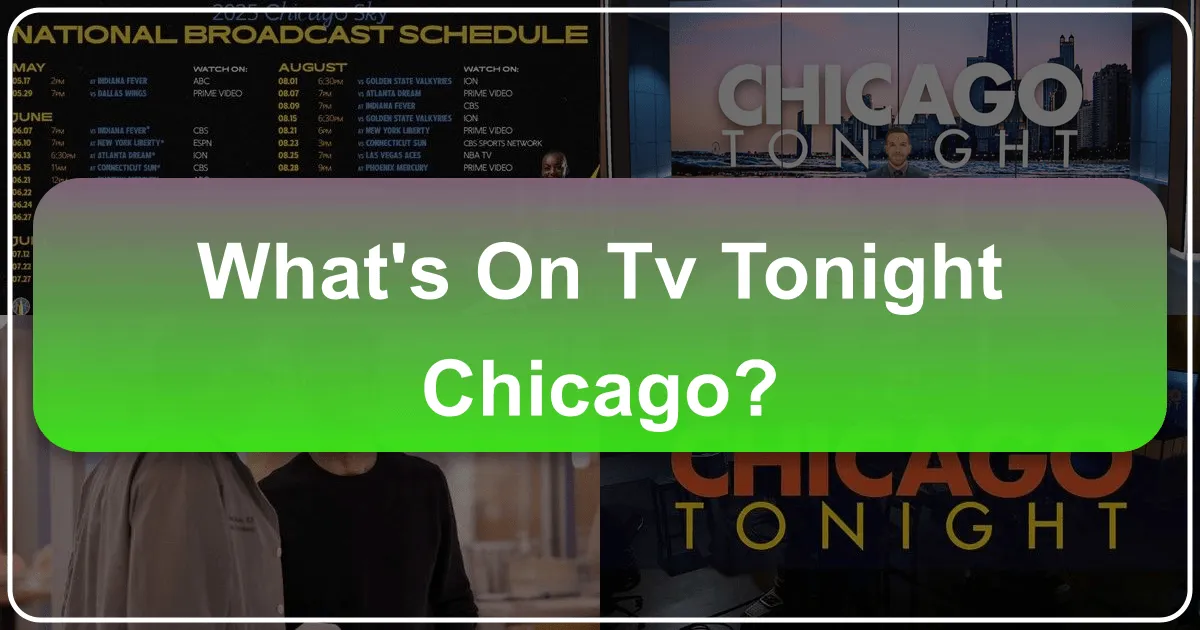 What's on TV Tonight Chicago