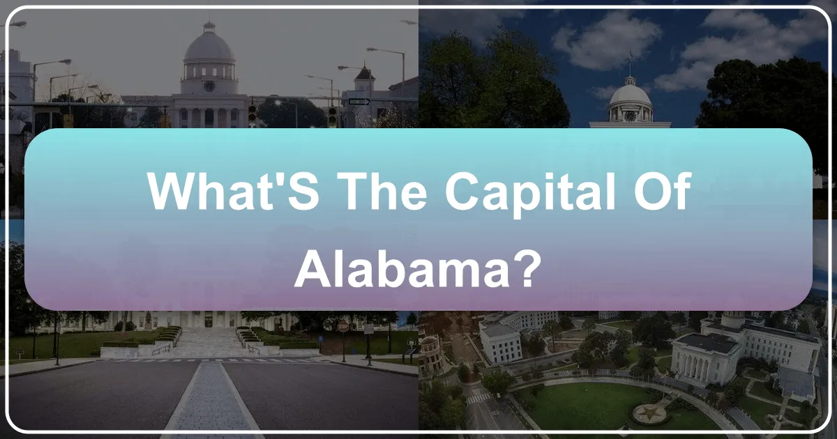 What's the Capital of Alabama?
