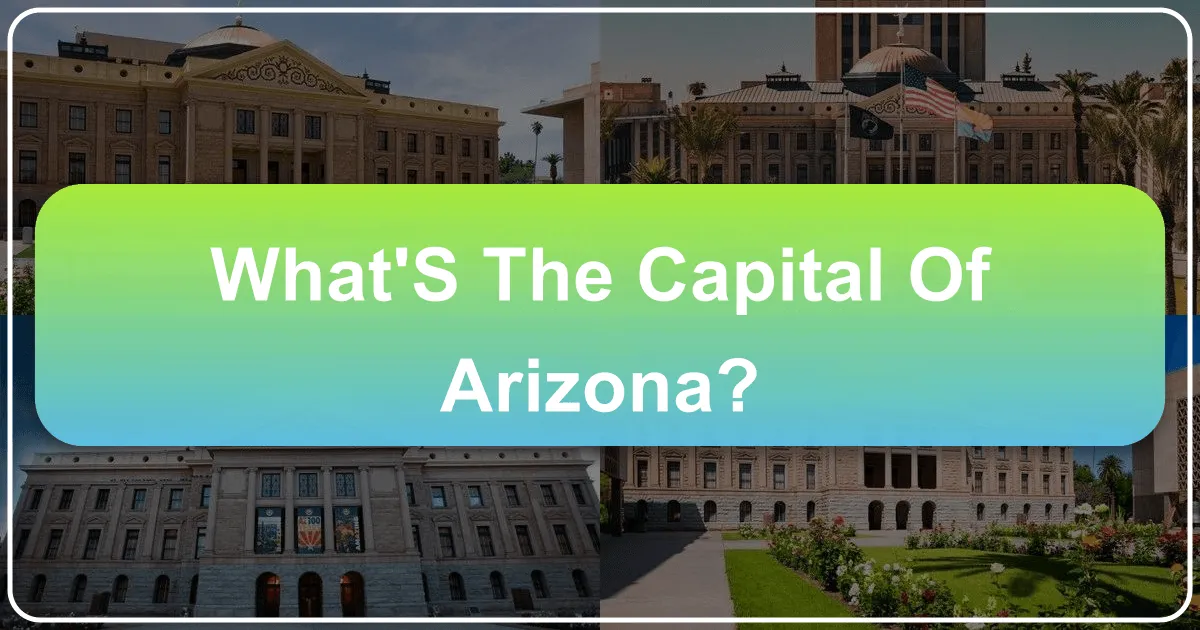What's the Capital of Arizona?