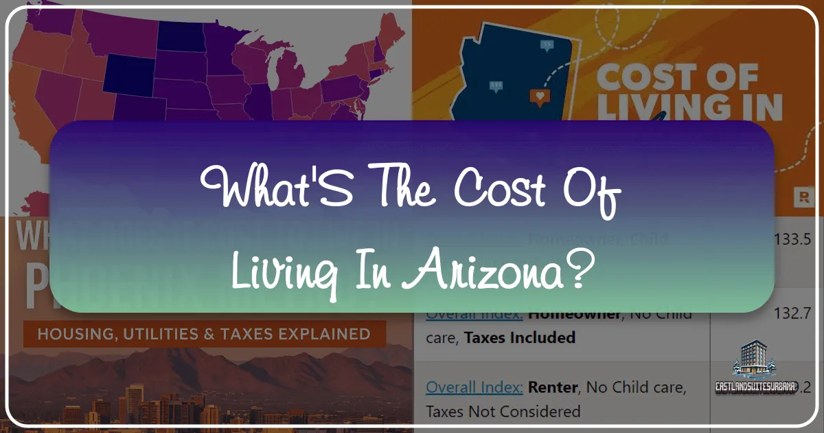 What's the Cost of Living in Arizona?