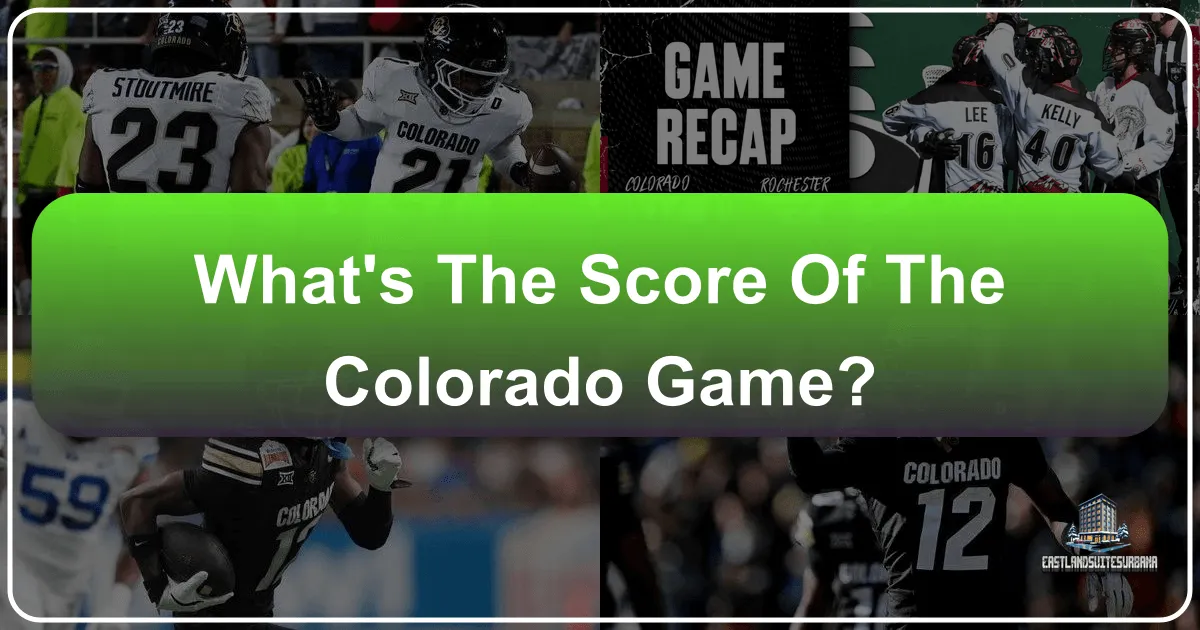 What's the Score of the Colorado Game?