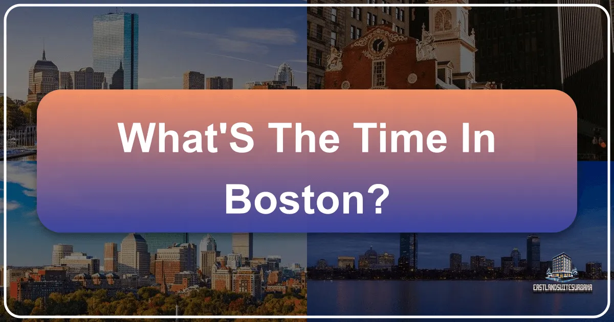 What's the Time in Boston?