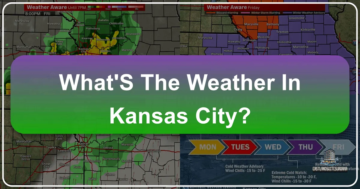 What'S The Weather In Kansas City?
