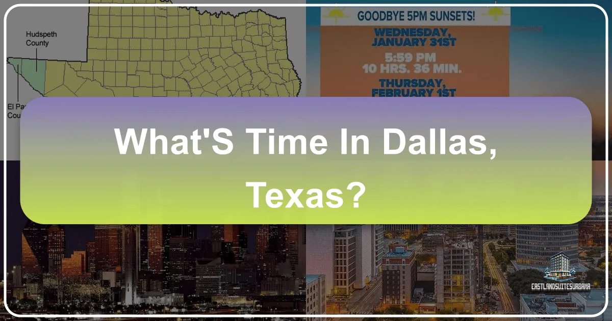 What's Time in Dallas, Texas?