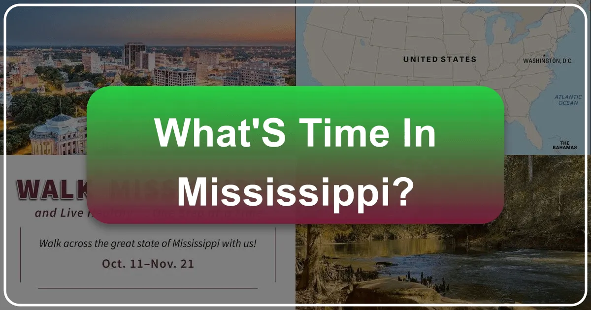 What's Time in Mississippi