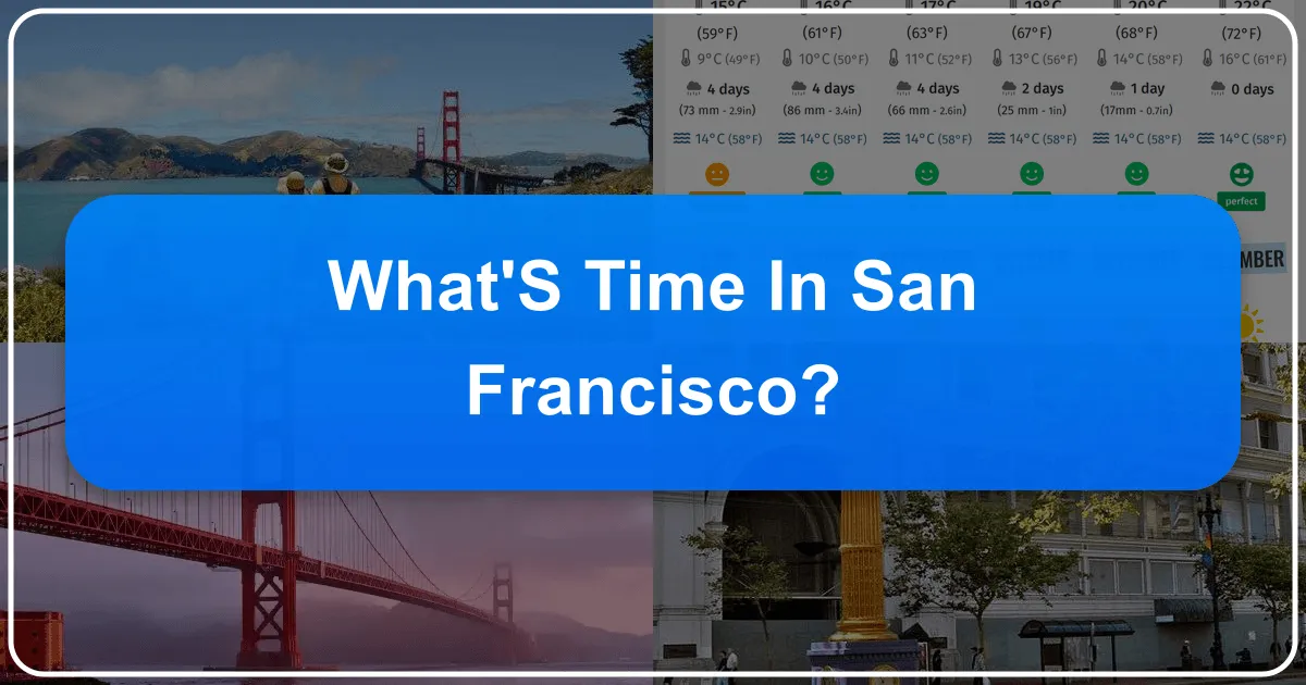 What's Time in San Francisco?