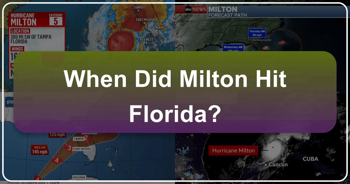 When Did Milton Hit Florida