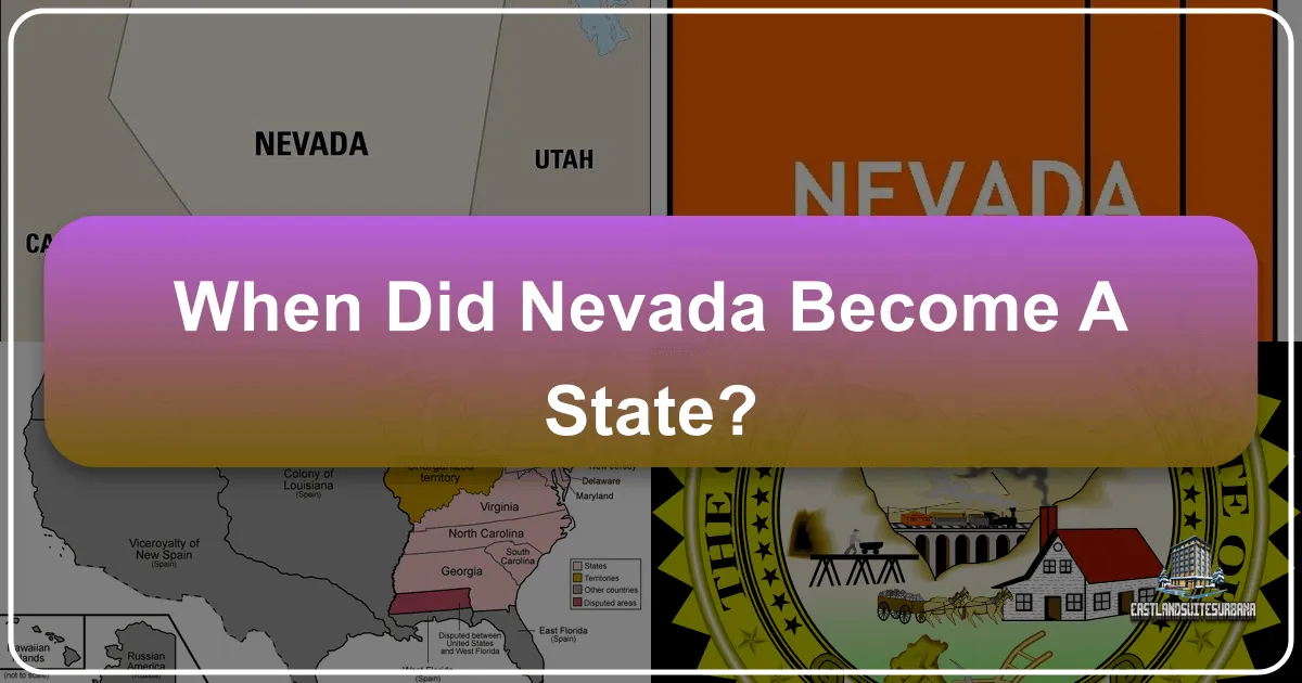 When Did Nevada Become a State?