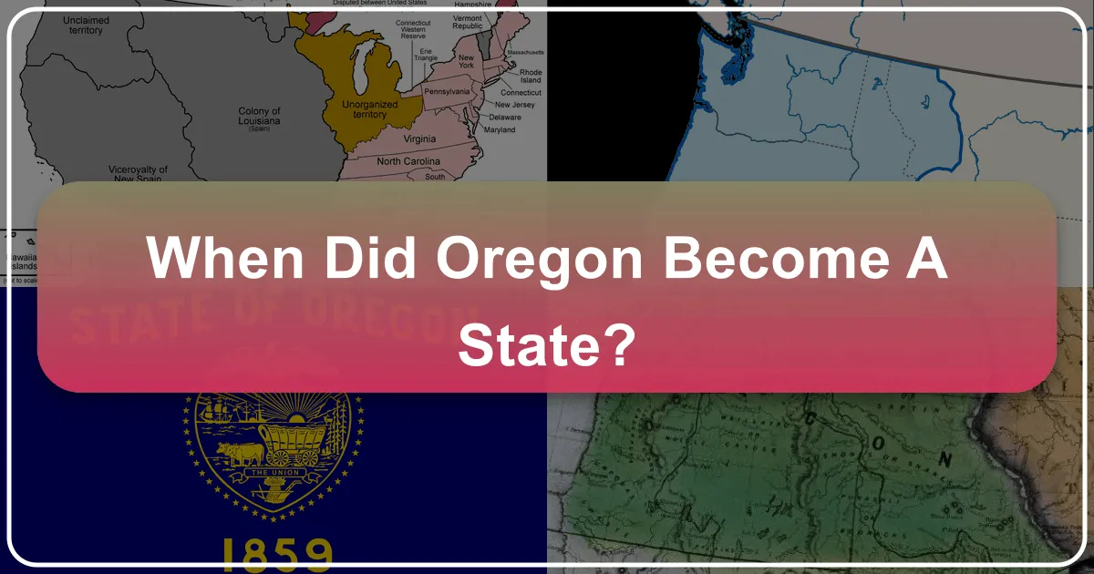 When Did Oregon Become a State?