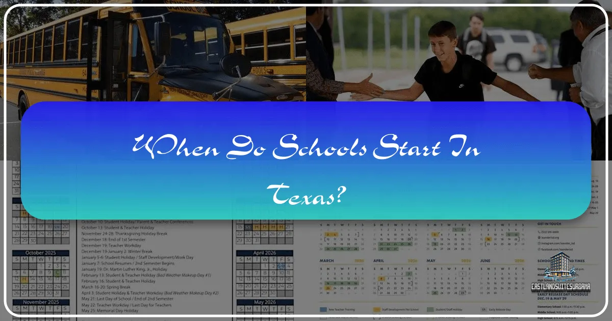 When Do Schools Start in Texas? Navigating Travel, Tourism, and Accommodation