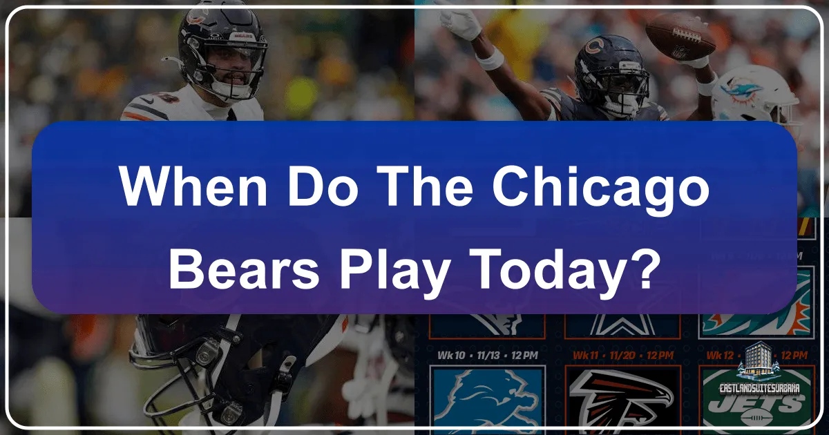 When Do The Chicago Bears Play Today? Your Ultimate Guide to a Game Day Getaway in the Windy City