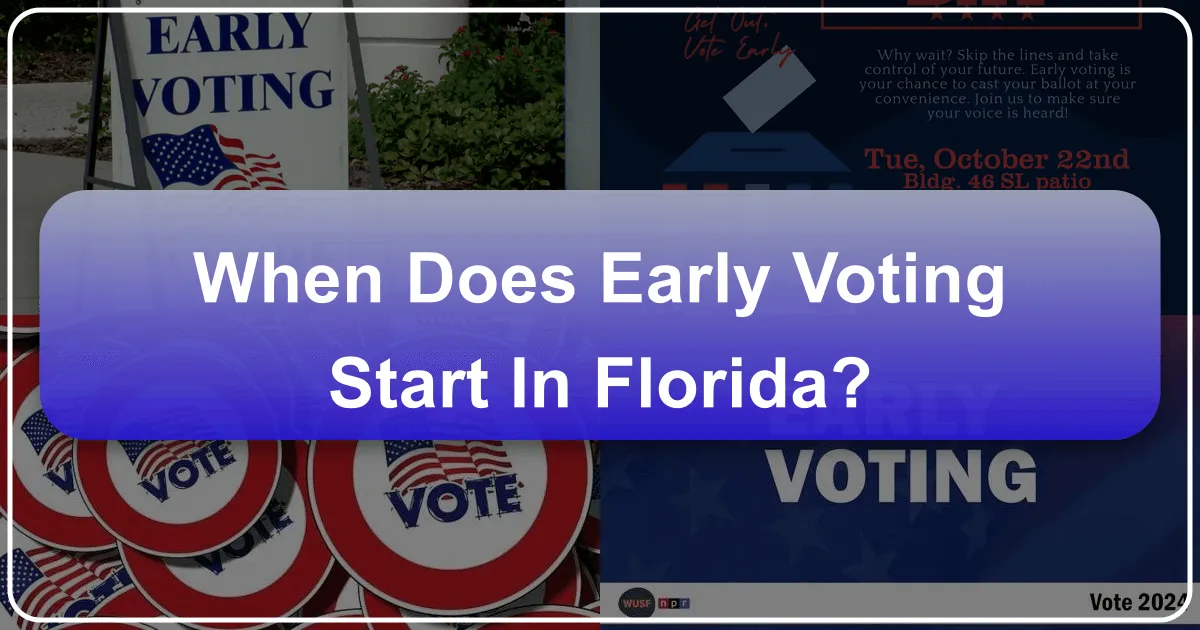When Does Early Voting Start in Florida: Navigating Your Sunshine State Experience During Election Periods