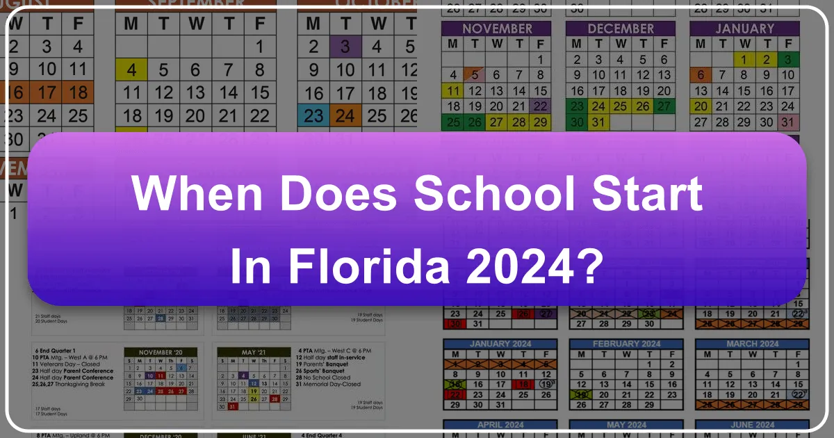 When Does School Start in Florida 2024