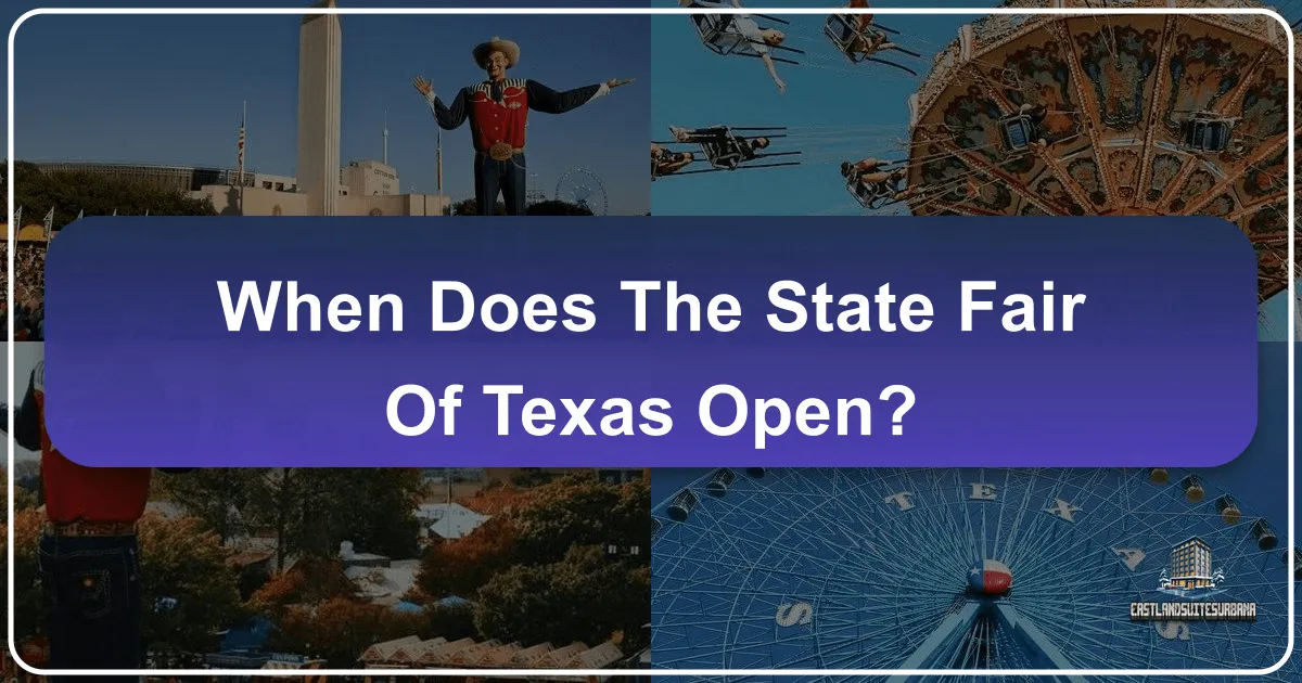 When Does The State Fair Of Texas Open?