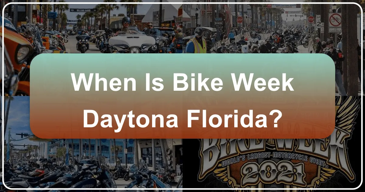 Daytona Bike Week: Your Ultimate Guide to Dates, Destinations, and the Iconic Experience