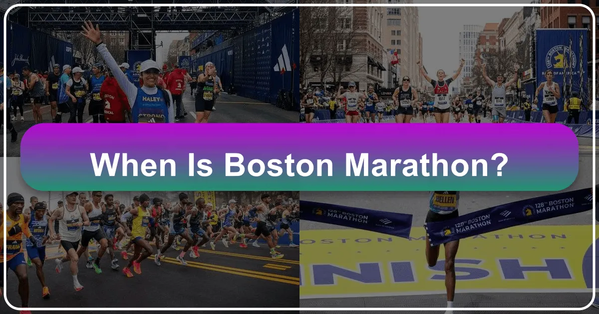 When is Boston Marathon