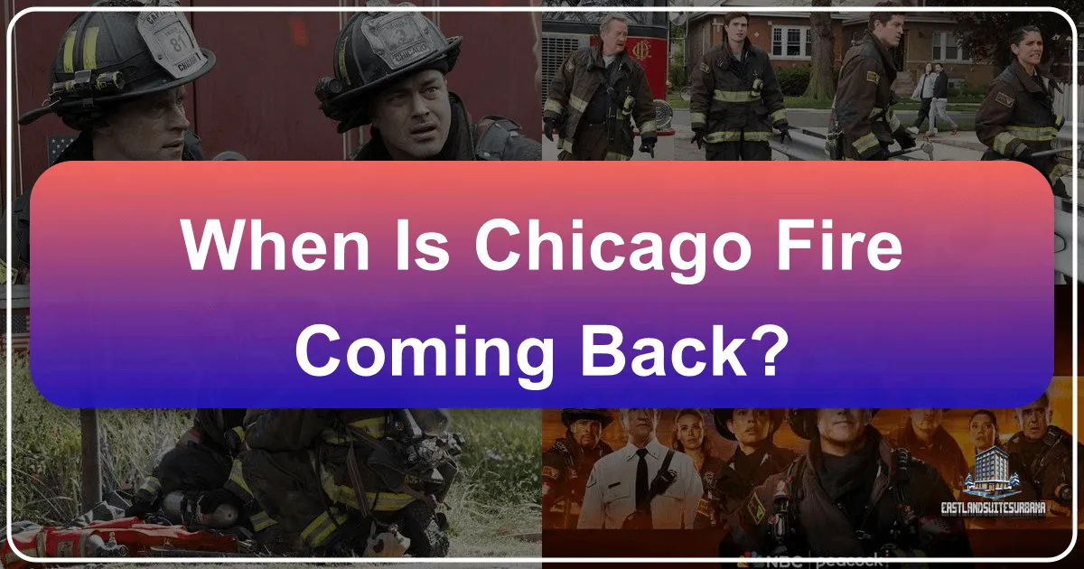 When Is Chicago Fire Coming Back?