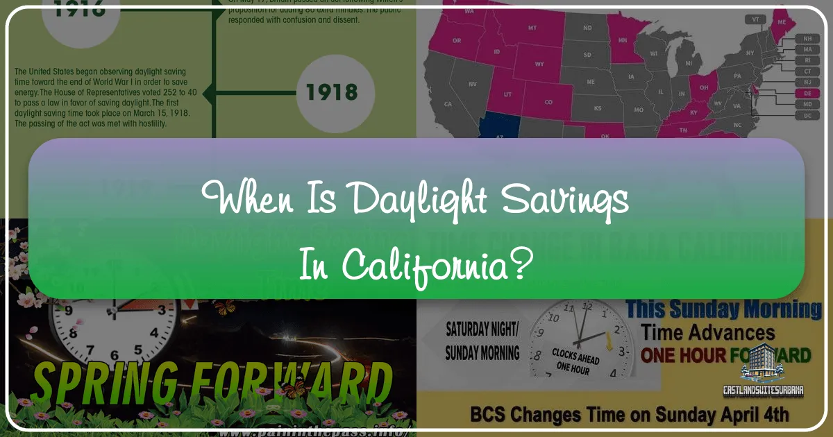 When is Daylight Savings in California?