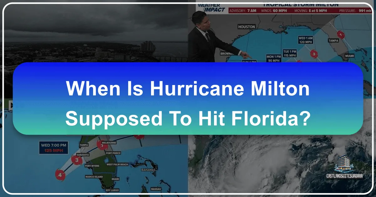 When is Hurricane Milton Supposed to Hit Florida? Navigating Travel and Accommodation During Storm Season