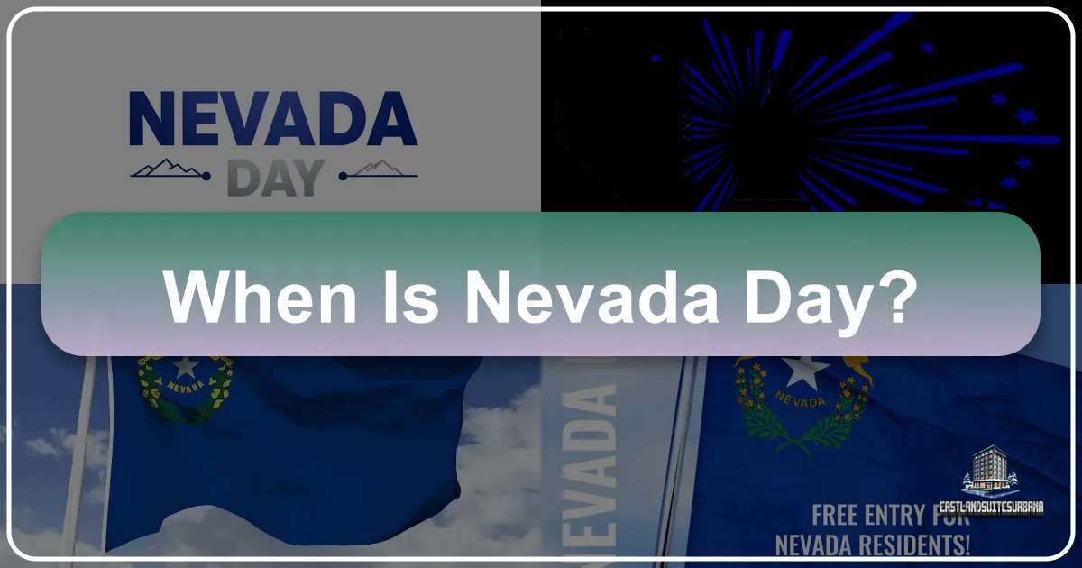 When is Nevada Day?