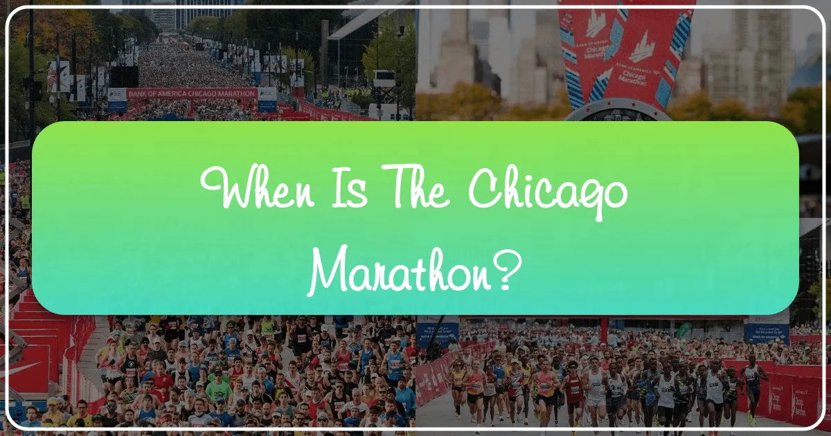 When Is The Chicago Marathon