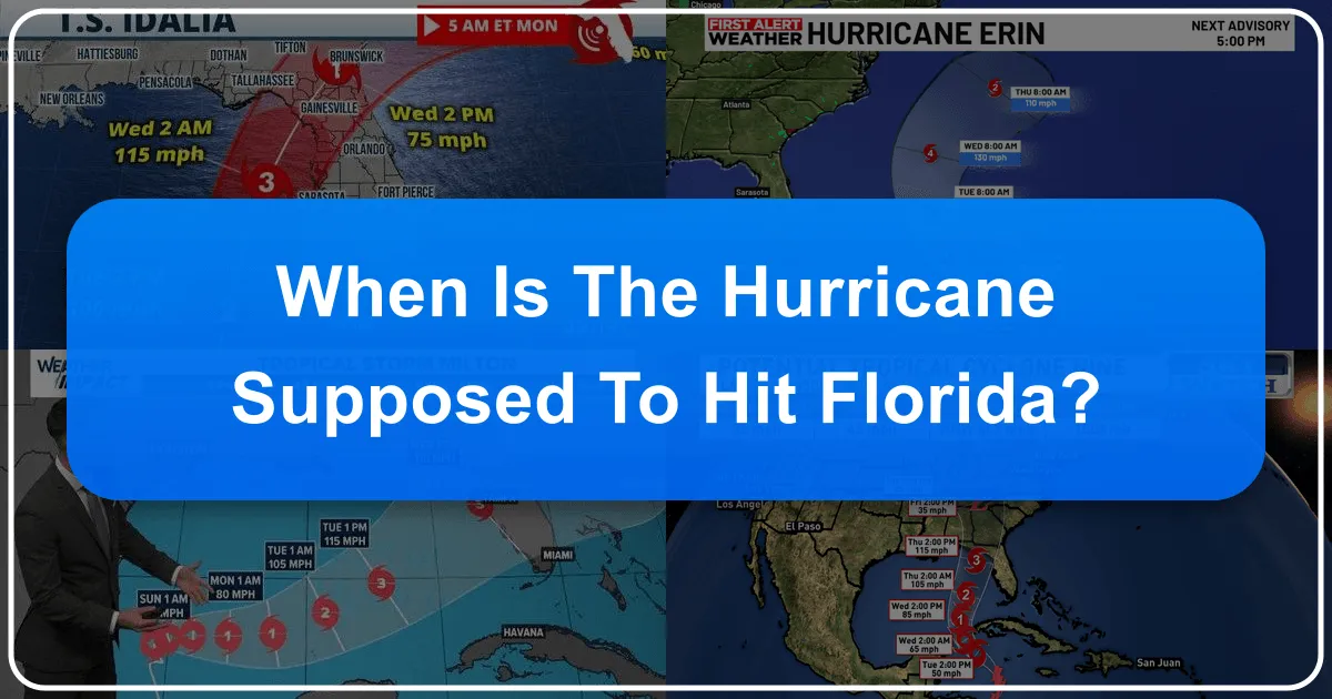When is the Hurricane Supposed to Hit Florida?