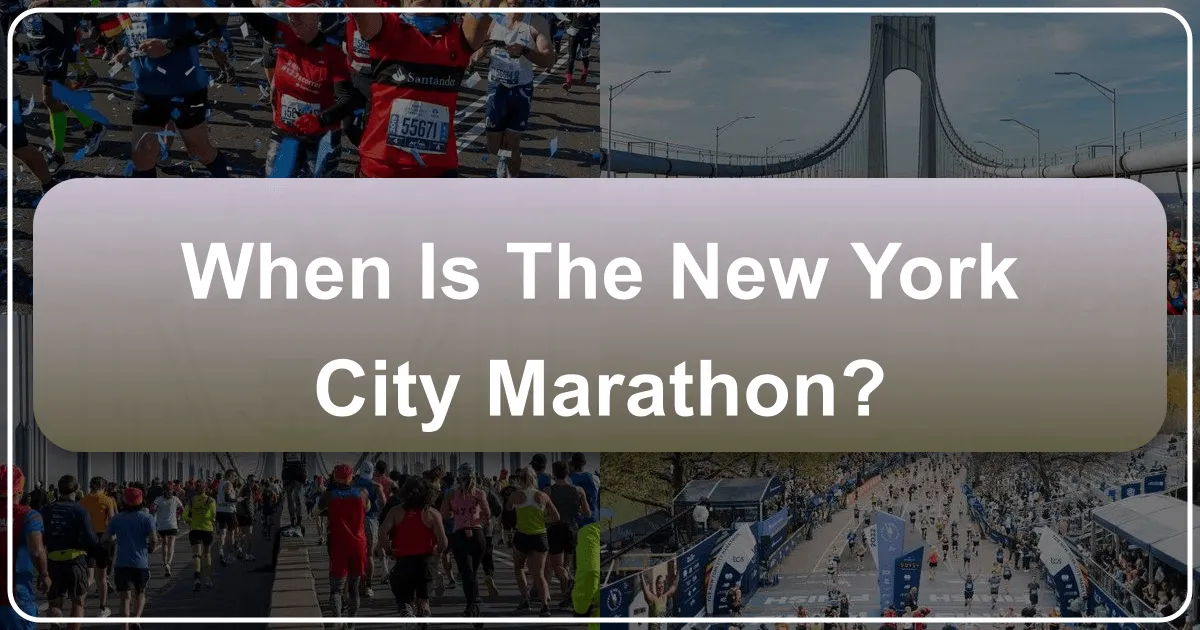 When Is The New York City Marathon? Your Ultimate Guide to Running and Visiting