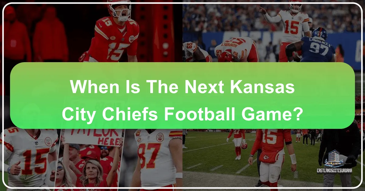 When Is The Next Kansas City Chiefs Football Game?