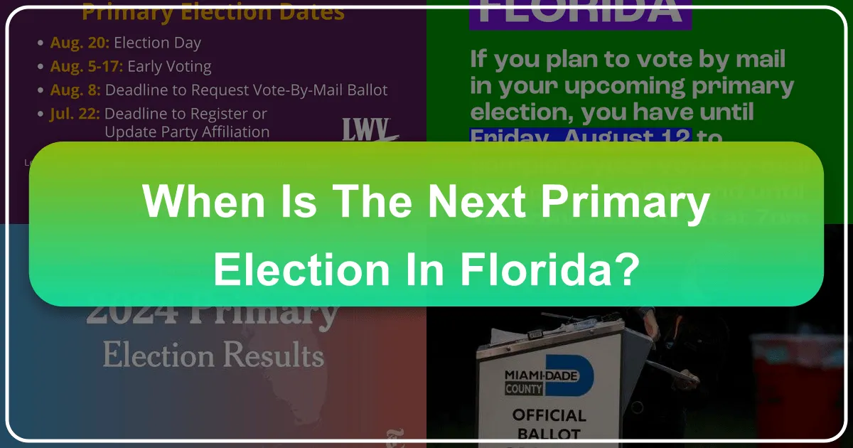 When Is The Next Primary Election In Florida?