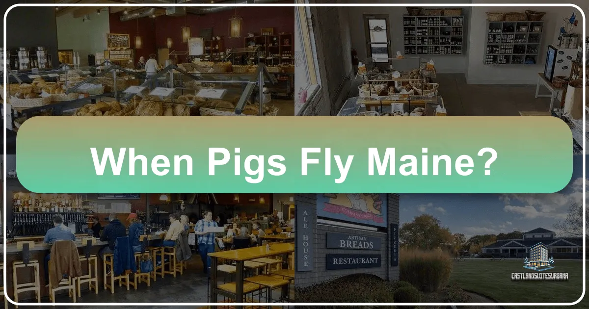 When Pigs Fly: Unveiling the Unexpected Charms of Maine