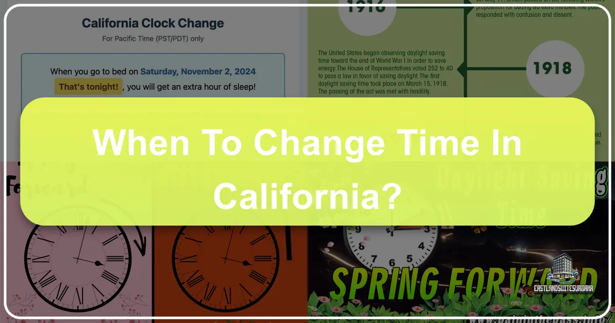 When To Change Time In California?