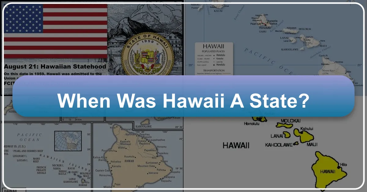 When Was Hawaii a State?