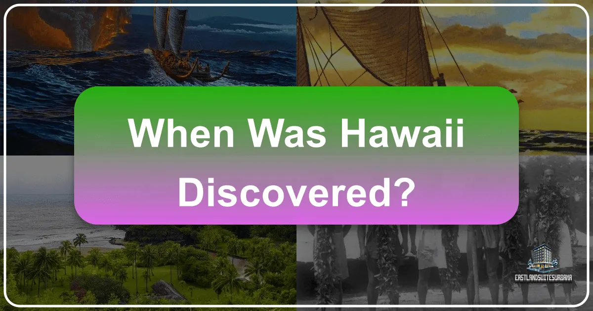 When Was Hawaii Discovered?