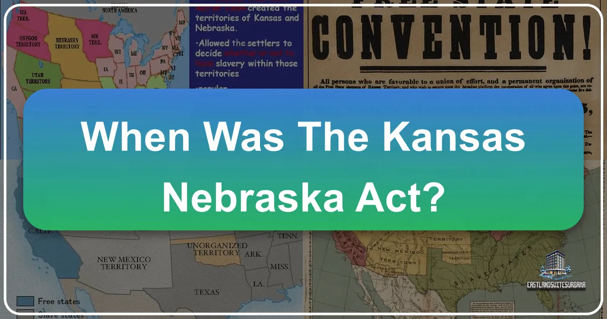 Journey Through History: Unpacking the Kansas-Nebraska Act and Its Enduring Legacy in American Travel