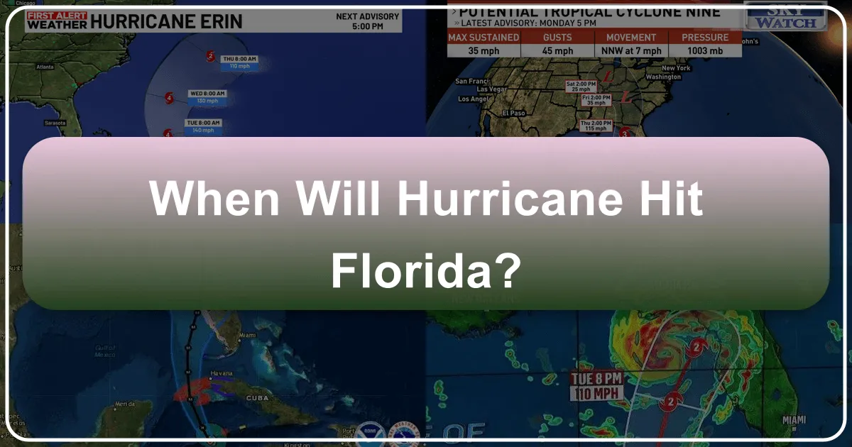 When Will Hurricane Hit Florida?