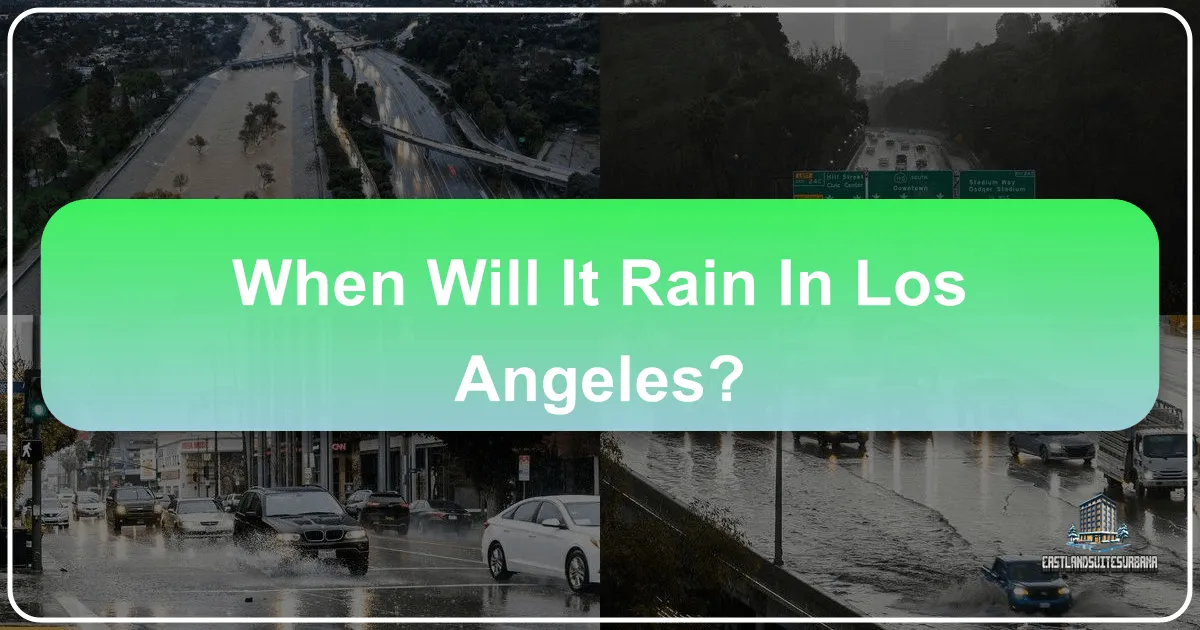 When Will It Rain In Los Angeles?