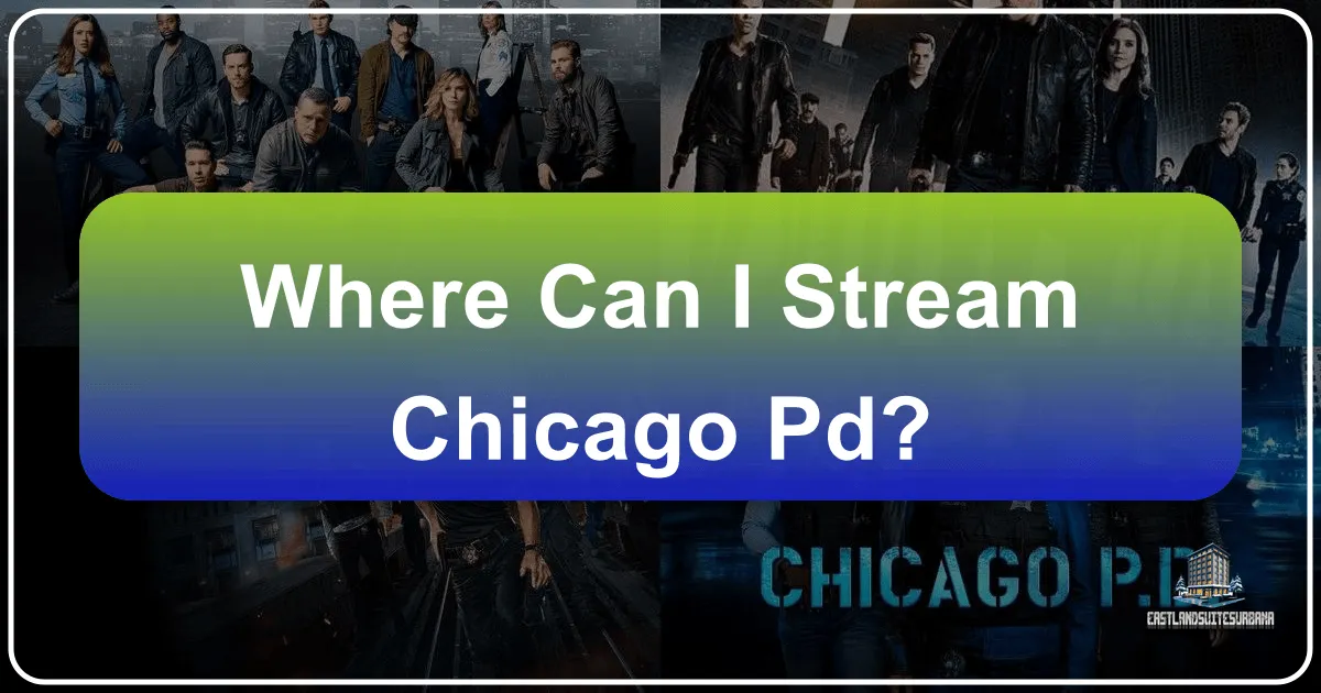 Where Can I Stream Chicago Pd?
