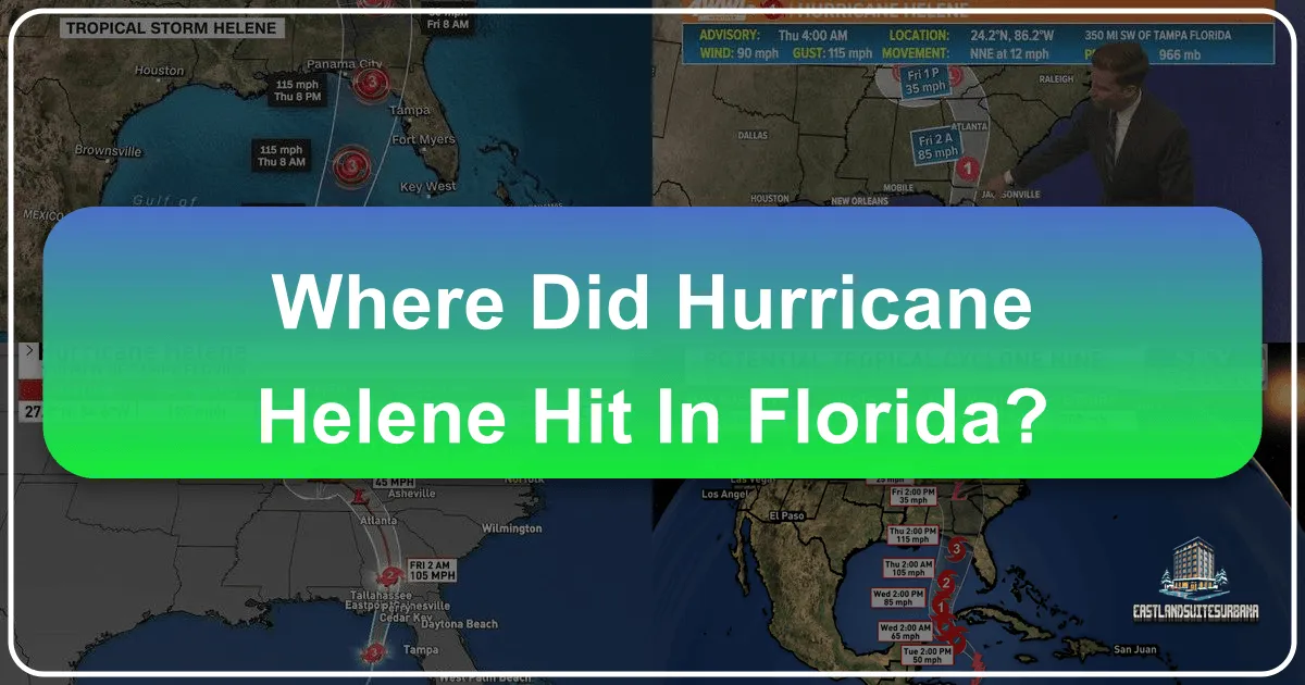 Where Did Hurricane Helene Hit in Florida?
