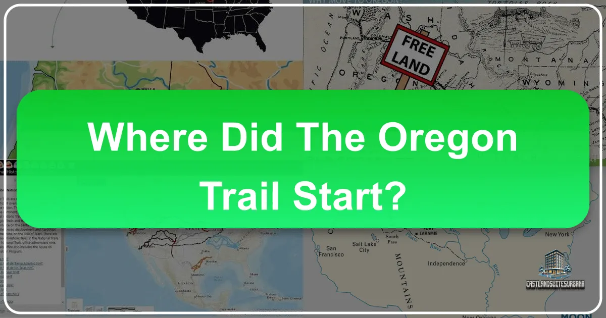 Where Did the Oregon Trail Start?