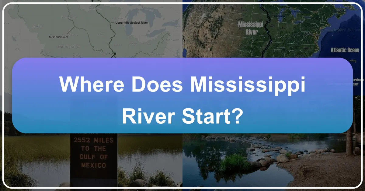 Where Does the Mississippi River Start?