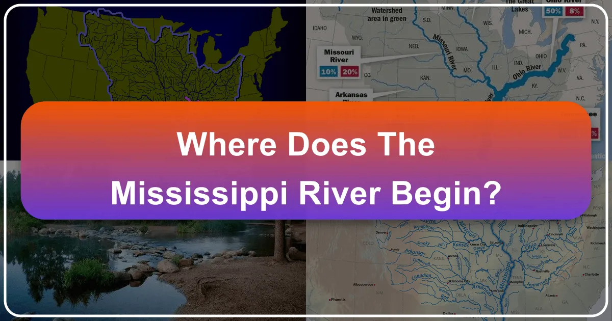 Where Does the Mississippi River Begin?