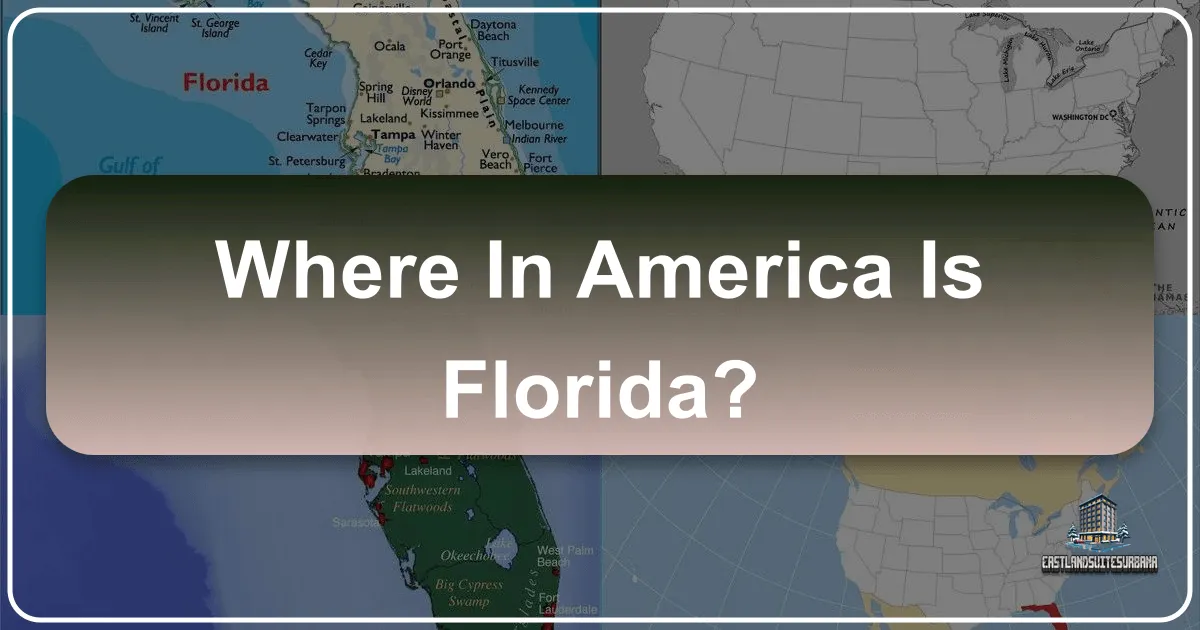 Where In America Is Florida?