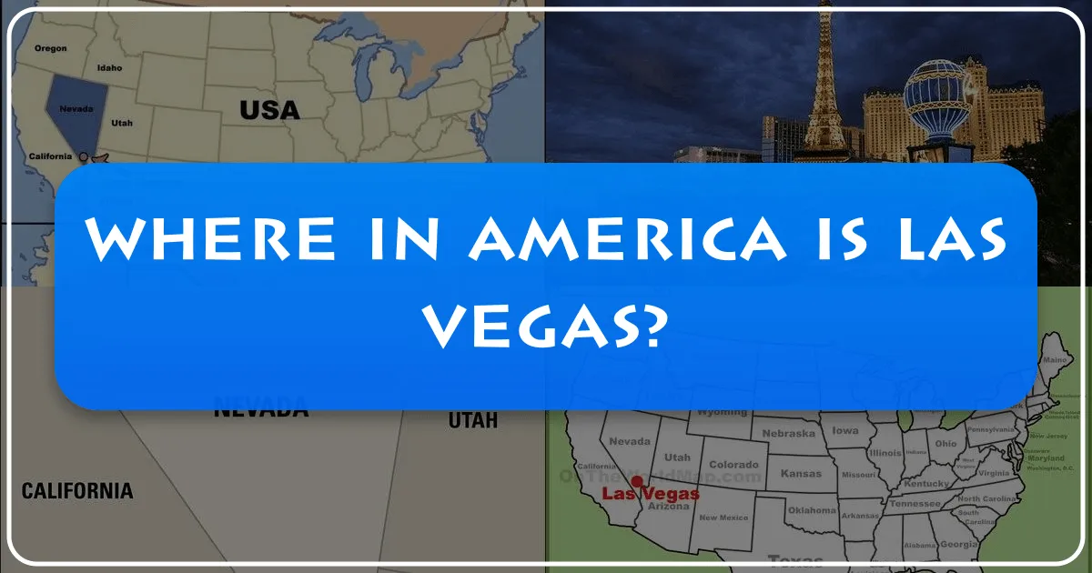 Where in America is Las Vegas