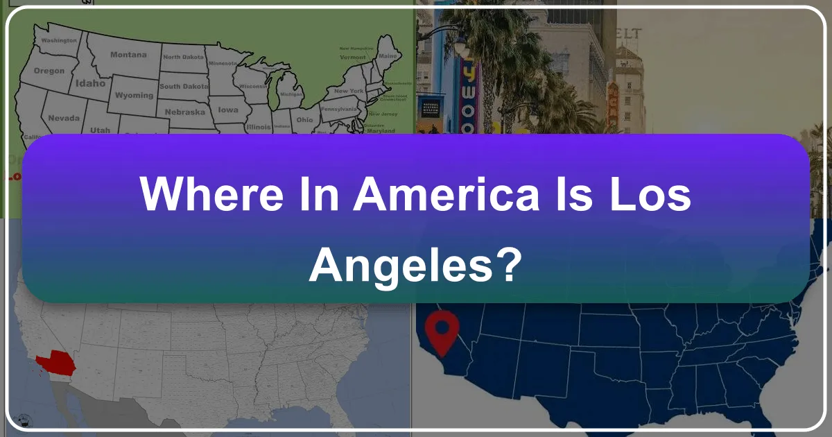 Where in America is Los Angeles?