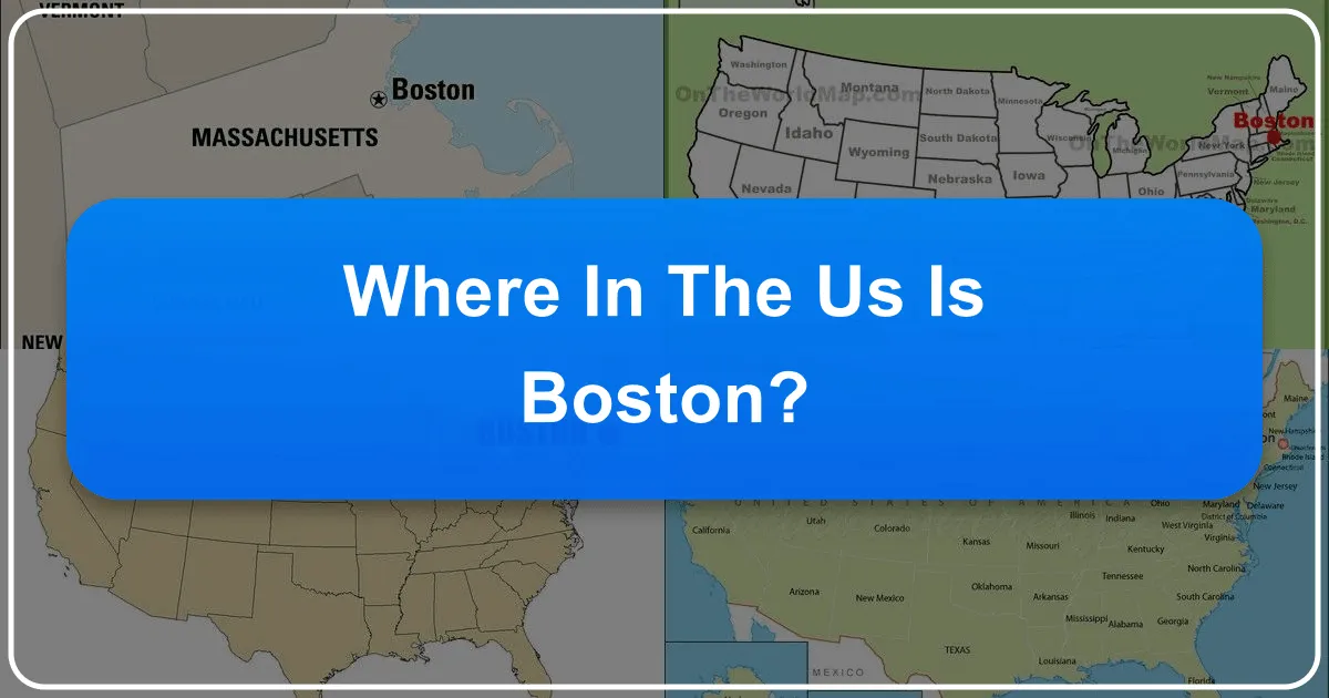 Where in the US is Boston?