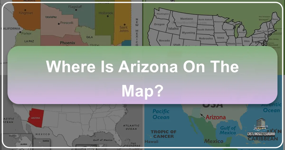 Where Is Arizona On The Map?
